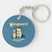 Hangovers: Nothing Cocktail Can't Fix Sleutelhanger (Achterkant)