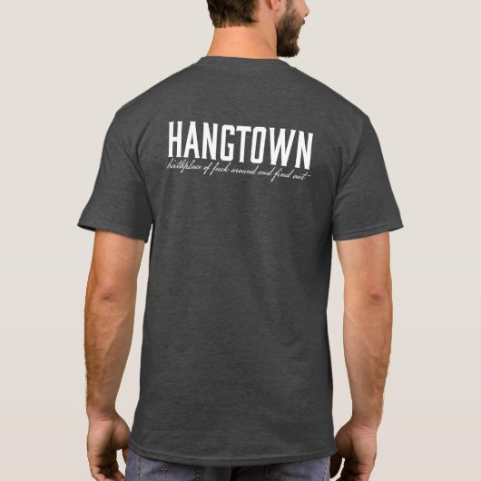 Hangtown T-shirt (FAFO) (Achterkant)