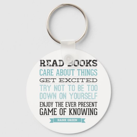 Hank Green Quote Sleutelhanger (Voorkant)