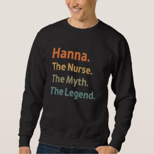 Hanna de Verpleegster De mythe De legende Grappige Trui