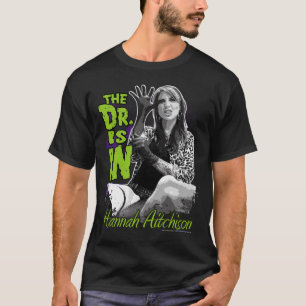 Hannah Aitchison - de Dr. is binnen! T-shirt