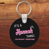 Hannah ding dat je niet zou begrijpen sleutelhanger (Voorkant)