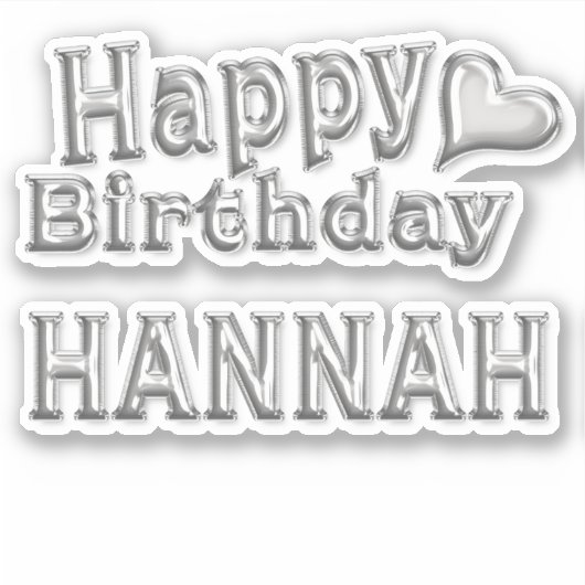 Hannah Happy Birthday silver Aufkleber Sticker (Voorkant)