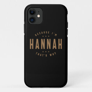 Hannah Name Personalized Birthday Name Hannah Case-Mate iPhone Case