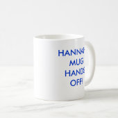 HANNAH's MOK HANDS UIT! (Voorkant rechts)