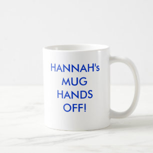 HANNAH's MOK HANDS UIT!