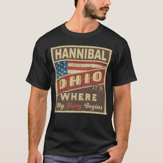 HANNIBAL, OH Het is waar mijn verhaal begint T-shirt (Voorkant)