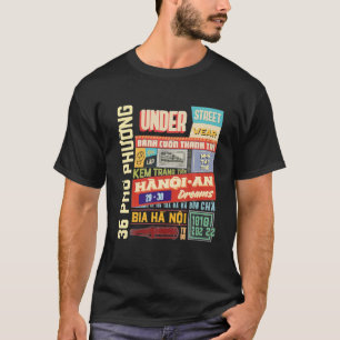Hanoi onder Vietnamese Capital Street Style T-shirt