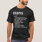 HANS Definition Personalized Name Funny Birthday T-shirt (Voorkant)