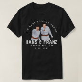 Hans Franz We willen je oppompen sinds 1987 Tas T-shirt (Design voorkant)