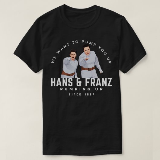 Hans Franz We willen je oppompen sinds 1987 Tas T-shirt (Design voorkant)