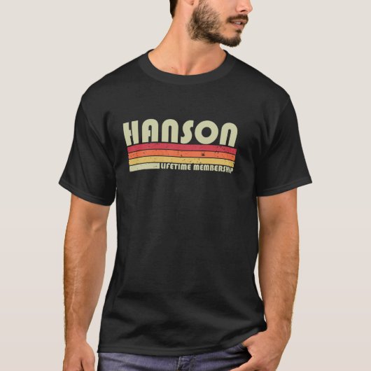 HANSON Surname Funny Retro 80-90's Birthda T-shirt (Voorkant)
