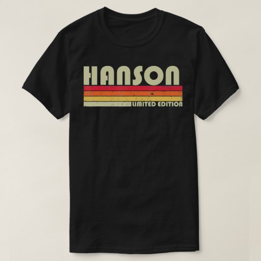 HANSON Surname Funny Retro  80-90's Birthda T-shirt (Design voorkant)