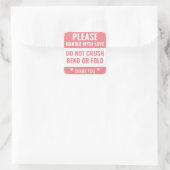 Hanteer alsjeblieft met liefde | Niet buigen | Dan Vierkante Sticker (Tas)