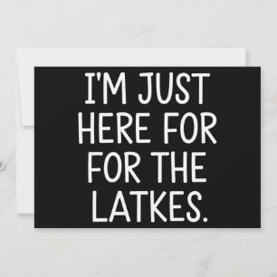 Hanukka Ik ben hier alleen voor de Latkes Joods Feestdagenkaart