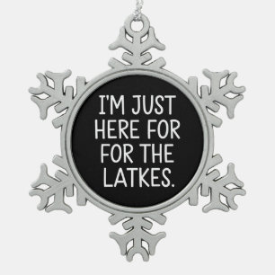 Hanukkah Ik ben hier alleen voor de Latkes Joods  Tin Sneeuwvlok Ornament