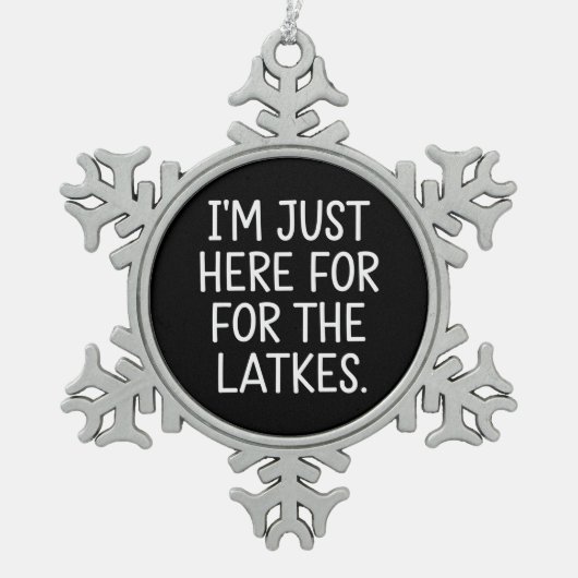 Hanukkah, ik ben hier voor de Joodse Latkes Tin Sneeuwvlok Ornament (Voorkant)