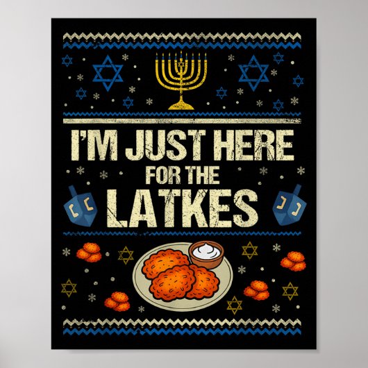 Hanukkah Im Just Here For The Latkes Chanukah Hanu Poster (Voorkant)