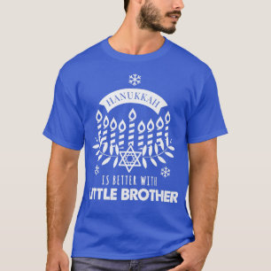 Hanukkah is beter met kleine broeder-Matching Fa T-shirt