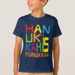 Hanukkah is Funukkah Shirt/Donkere kleur Shirt<br><div class="desc">"Hanukkah is Funukkah" Shirt. Kies uit een verscheidenheid aan kledingkleuren en stijlen voor dit ontwerp. Geniet! Bedankt om te stoppen en te winkelen. Veel waardering. Happy Chanukah/Hanukkah!!! Stijl: Kinderen Hanes TAGLESS® T-Shirt Wacht tot je dit merkloze t-shirt op je kind krijgt. Het zal zijn alledaagse stijl aan een geheel nieuw...</div>