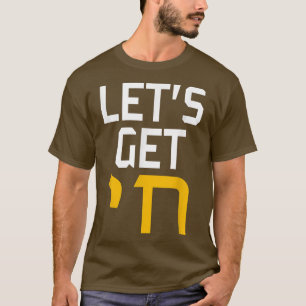 Hanukkah Jew Hebrew Word laat Chai krijgen T-shirt