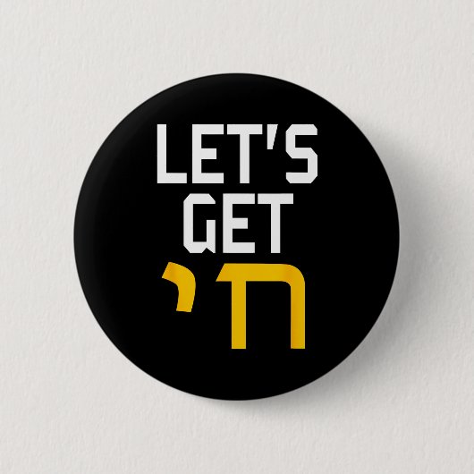 Hanukkah Jew Hebrew Word Lets Get Chai Ronde Button 5,7 Cm (Voorkant)