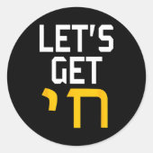 Hanukkah Jew Hebrew Word Lets Get Chai  Ronde Sticker (Voorkant)