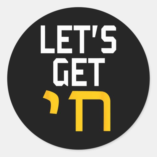 Hanukkah Jew Hebrew Word Lets Get Chai  Ronde Sticker (Voorkant)