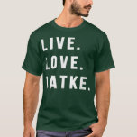 Hanukkah Latke Party Live Love Latkes Jewish Menor T-shirt<br><div class="desc">Hanukkah Latke Party Live Love Latkes Jewish Menorah Holiday .</div>