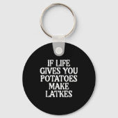 Hanukkah Life Gives Tatoes Make Latkes Chanukah Wo Sleutelhanger (Voorkant)
