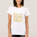 Hanukkah "LIGHT EAT SPIN REPEAT" Basic T-Shirt<br><div class="desc">Hanukkah "LIGHT EAT SPIN REPEAT" Gold Basic T-Shirt Kies voor dit ontwerp uit meer dan 155 shirten stijlen en formaten. Bedankt om te stoppen en te winkelen. Veel waardering! Happy Chanukah/Hanukkah!!! Stijl: Vrouwenbasis T-shirt Dit T-shirt heeft een ontspannen vorm die past bij het vrouw. Gemaakt van 100% katoen, dit T-shirt...</div>