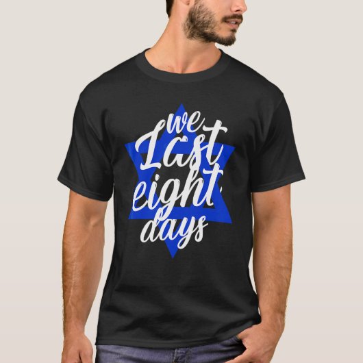 Hanukkah Light Festival Wij duren acht dagen T-shirt (Voorkant)