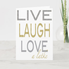 Hanukkah "Live Laugh Love a latke" Glitzy Kaart