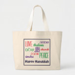 HANUKKAH Love Joy Peace HEBREW Grote Tote Bag<br><div class="desc">Kleurrijke feestelijke CANVAS TAS met LOVE JOY PEACE,  inclusief Hebreeuwse vertalingen,  die in rood,  geel en groen met een kleurencode zijn gekleurd. De tekst is klantgericht in hoesje u wenst om het even wat te veranderen. HAPPY HANUKKAH is ook aanpasbaar. Deel van het HANUKKAH-Collectie</div>