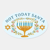 HANUKKAH NIET VANDAAG SANTA Funny Bloemen Hand-get Ovale Sticker (Voorkant)