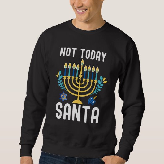 Hanukkah Not Today Santa Trui (Voorkant)