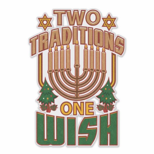 Hanukkah Two Traditions One Wish Christmukkah Sticker (Voorkant)