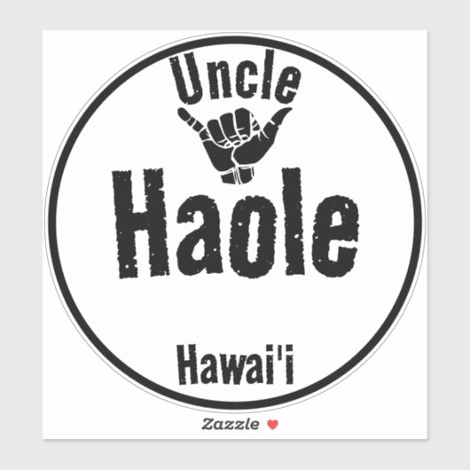 HAOLE OOM SHAKA HAWAII STICKER (Vel)