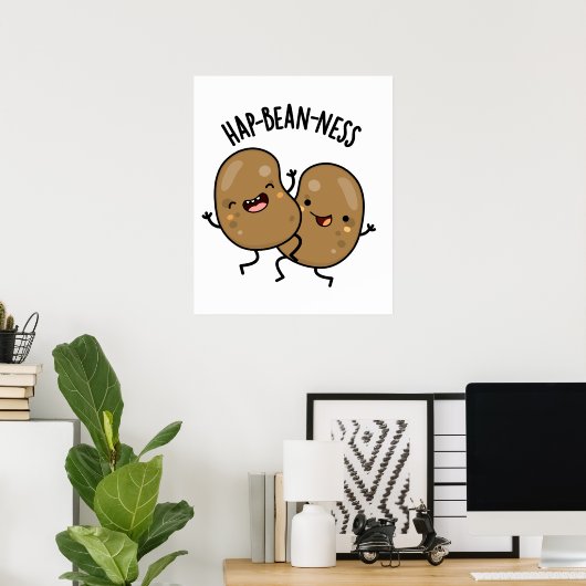 Hap-bean-ness Funny Bean Pun Poster (Thuiskantoor)
