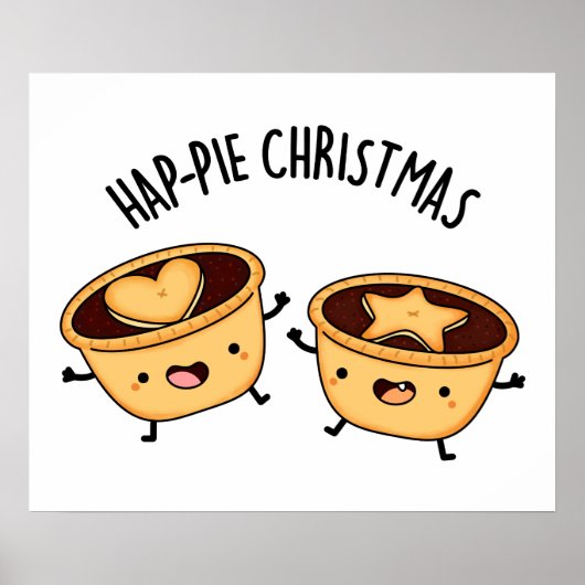 Hap-Pie Kerstmis Funny Kerstmis Pie Poster (Voorkant)