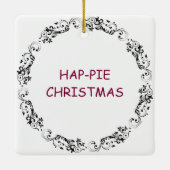 Hap-pie Kerstmis | Grappig eten Pun Keramisch Ornament (Achterkant)