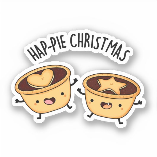 Hap-pie Kerstmis Grappige Kersttaart Pun Sticker (Voorkant)