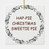 Hap-pie Kerstmis Sweetie Pie | bananencrèmetaart Keramisch Ornament (Achterkant)