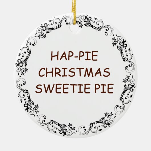 Hap-pie Kerstmis Sweetie Pie | Grappig eten Pun Keramisch Ornament (Achterkant)