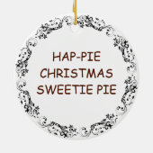 Hap-pie Kerstmis Sweetie Pie | Grappig eten Pun Keramisch Ornament (Achterkant)