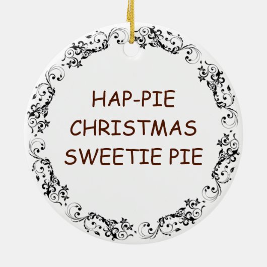 Hap-pie Kerstmis Sweetie Pie | Grappig eten Pun Keramisch Ornament (Achterkant)