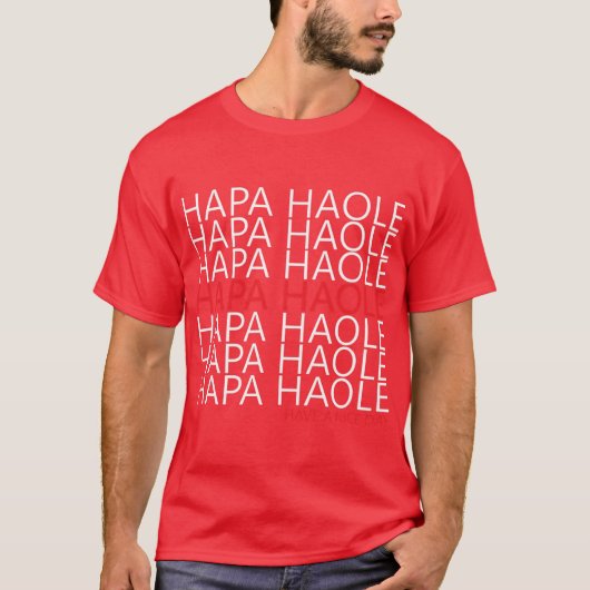 HAPA HAOLE T-SHIRT (Voorkant)