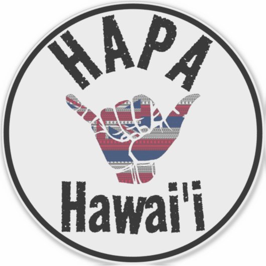 HAPA HAWAII TRIBAL HI Vlag SHAKA Sticker (Voorkant)