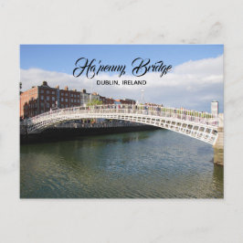 Ha'penny Bridge Dublin Ireland Briefkaart