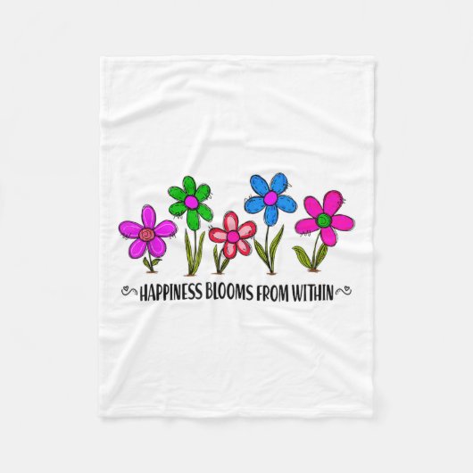 Hapness Blooms From A Within Insrational Motivatio Fleece Deken (Voorkant)
